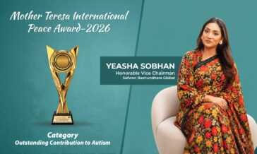 মাদার তেরেসা ইন্টারন্যাশনাল পিস অ্যাওয়ার্ড ২০২৬’-এ সম্মানিত ইয়াশা সোবহান